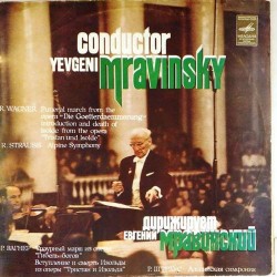 Пластинка Евгений Мравинский (дирижер) Р.Вагнер / Р.Штраус (2LP)